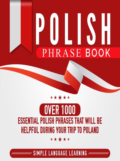 Title details for Polish Phrase Book by Simple Language Learning - Wait list